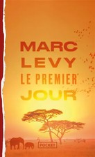 Le Premier Jour (1), Marc Levy