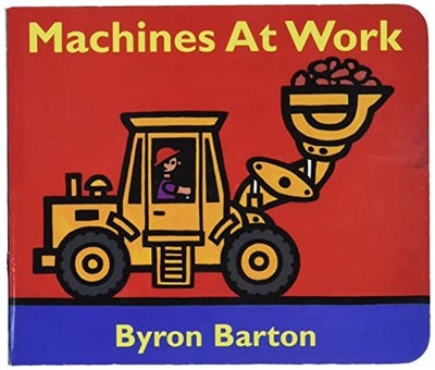 Machines at Work Board Book, Barton, Byron