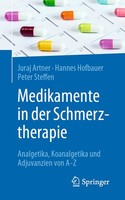 Medikamente In Der Schmerztherapie Peter R. P. Steffen