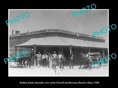 Kadina Sa The Parnell & Bowman Butcher Shop c1900 Large Historic Old Photo