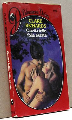DIESER VERRÜCKTE, VERRÜCKTE SOMMER - C. Richards [Bluemoon Desire 192]