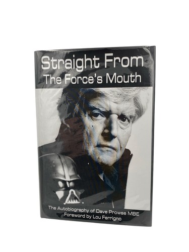 SIGNIERT - 1. Auflage - STRAIGHT FROM THE FORCE'S MOUTH - David Prowse - Darth Vader
