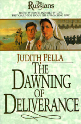 The Dawning of Deliverance (The Russians) (Book 5) - Paperback - GOOD