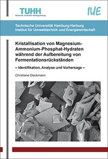 Kristallisation von Magnesium-Ammonium-Phosphat-Hyd... | Buch | Zustand sehr gut - Dieckmann, Christiane