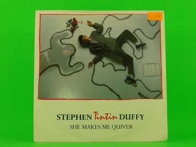 DUFFY,STEPHEN TIN TIN SHE MAKES ME QUIVER (2) (137) 7'' 10 RECORDS