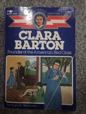 Clara Barton : Founder of the American Red Cross by Augusta Stevenson (1986,...