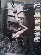 Photojournalism/76 - an Annual Based on the 33rd Pictures of the Year Compet...