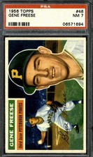 1956 Topps #46 Gene Freese - PSA 7