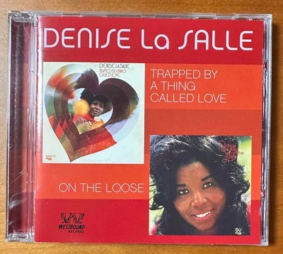 Denise LaSalle, 2 Westbound LPs auf einer CD, Trapped, On The Loose