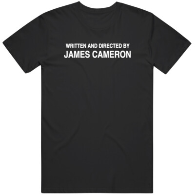 Directed By James Cameron Movie Fan T Shirt