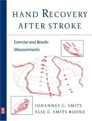 Hand Recovery After Stroke: Exercis..., Smits-Boone, El