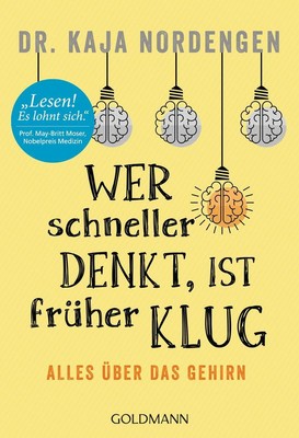 Wer schneller denkt, ist früher klug | Kaja Nordengen | 2018 | deutsch