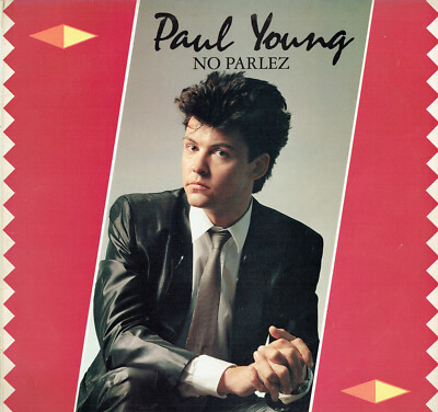 Vinyl, LP - Paul Young   No Parlez - Come Back And Stay, Love Will Tear Us Apart