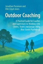 Jonathan Passmore Ellie Lloyd-Jones Outdoor Coaching (Paperback) (UK IMPORT)