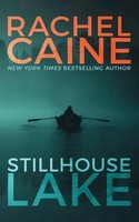 Caine, R: Stillhouse Lake | Rachel Caine | Englisch | Taschenbuch | 2017