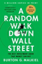 A Random Walk Down Wall Street: The Best Inve...