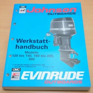 Johnson Evinrude Omc 120 - 140 Ps 180 - 225 300 Außenbordmotor  Werkstatthandbuch | Ebay