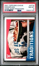 2021 Topps Big League Home Team Traditions LA DODGERS HOT DOG Los Angeles PSA 8
