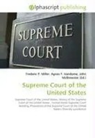 Frederic P. Miller (U. A.) | Supreme Court Of The United States | Taschenbuch