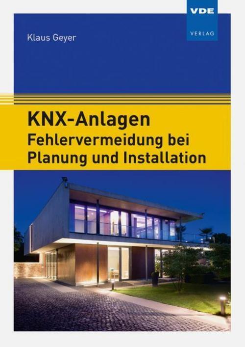 Thumbnail - Knx-anlagen - Fehlervermeidung Bei Planung Und Installation Klaus