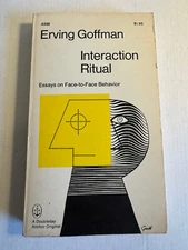Interaction Ritual Erving Goffman Good UNREAD 1967 Doubleday Anchor Paperback