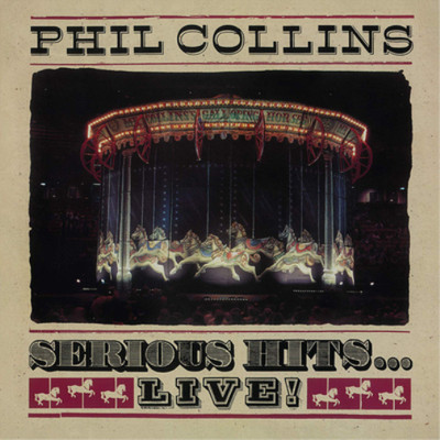 Phil Collins Serious Hits...live! (CD) Album