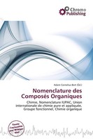 Adam Cornelius Bert | Nomenclature Des ComposéS Organiques | Taschenbuch (2026)