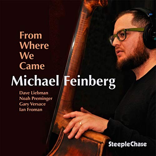 Michael Feinberg - From Where We Came - Cd - F600Z-image