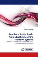 Rania Al-Sabbagh | Anaphora Resolution In Arabic/English Machine Translation...