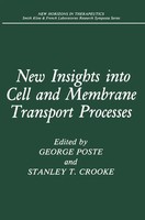 George Poste (U. A.) | New Insights Into Cell And Membrane Transport Processes