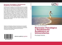 Bienestar PsicolóGico Y Rendimiento AcadéMico En Universitarios Renzo Felipe Car