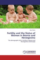 Fertility And The Status Of Women In Bosnia And Herzegovina Alma Pobric