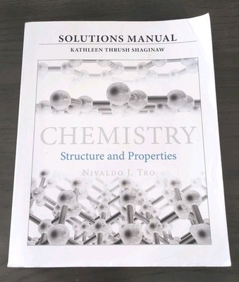 Solutions Manual Kathleen Thrush Shaginaw for Chemistry Structure and Properties