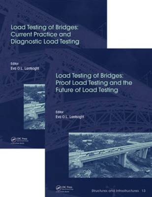 Load Testing of Bridges: Two Volume Set (Structures and - Paperback NEW Lantsogh