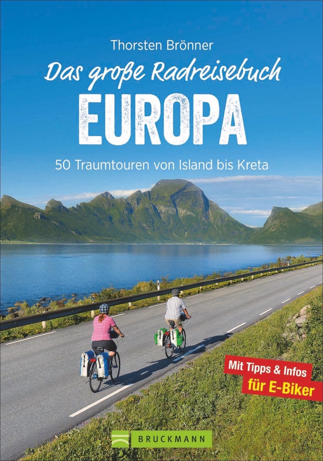 Thumbnail - Das Große Radreisebuch Europa Thorsten Brönner
