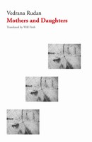 Mothers And Daughters | Vedrana Rudan | Englisch | Taschenbuch | 2018