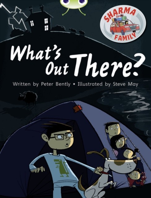 Bug Club Independent Fiction Year Two Turquoise B Sharma Family: What's Out