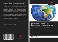 FabríCio Souza | Radical Left And Social Democracy In Latin America | Buch