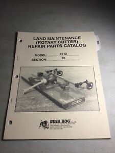 Bush Hog 2512 Cutter Parts Manual | eBay