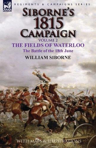 Thumbnail - William Siborne Siborne's 1815 Campaign (taschenbuch)