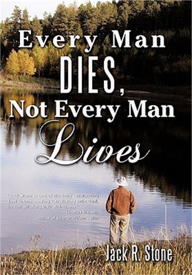 Every Man Dies, Not Every Man Lives (Paperback or Softback)