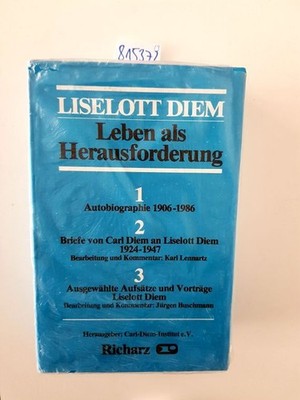 Leben als Herausforderung [komplett in 3 Bänden in Schuber]. Diem, Liselott und
