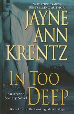 In Too Deep (Thorndike Press Large Print Basic Series) by Jayne Ann Krentz