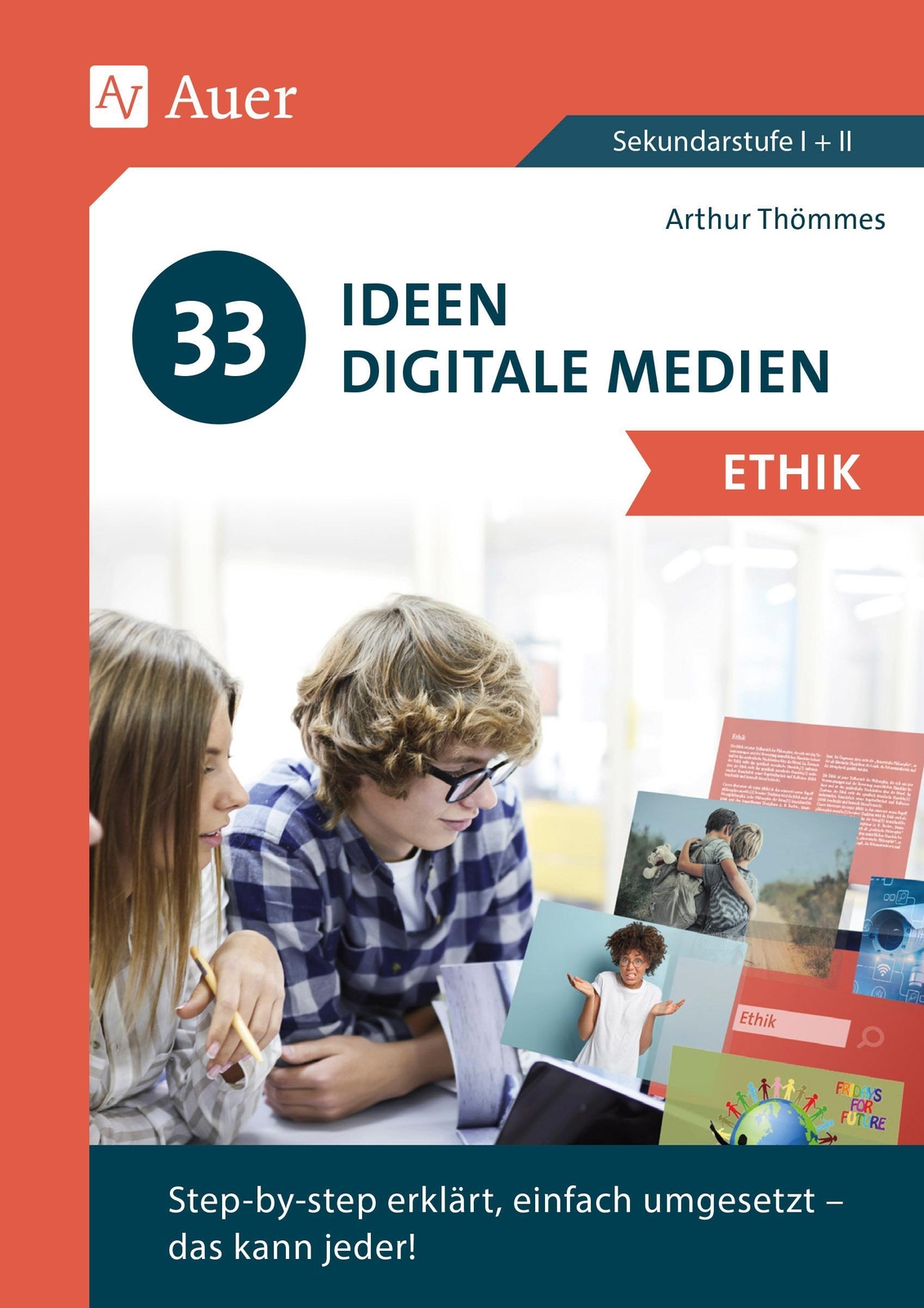 Thumbnail - 33 Ideen Digitale Medien Ethik, Arthur Thömmes