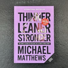 Thinner Leaner Stronger: Simple Science of Bu...