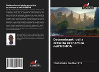 Youssouph Diatta Faye | Determinanti Della Crescita Economica Nell'uemoa | Buch