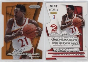 2014-15 Panini Prizm Orange Die-Cut Prizm /139 Dominique Wilkins #170 HOF