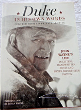 Duke in His Own Words : John Wayne's Life in Letters, Handwritten Notes and...