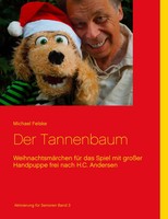 Der Tannenbaum | Michael Felske | Taschenbuch | 92 S. | Deutsch | 2017