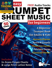 Super Easy Trumpet Sheet Music for Beginners: a Beginner Trumpet Book for Adults